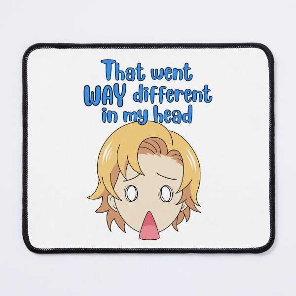 Item preview, THAT WENT WAY DIFFERENT IN MY HEAD designed and sold by EllyMellow.