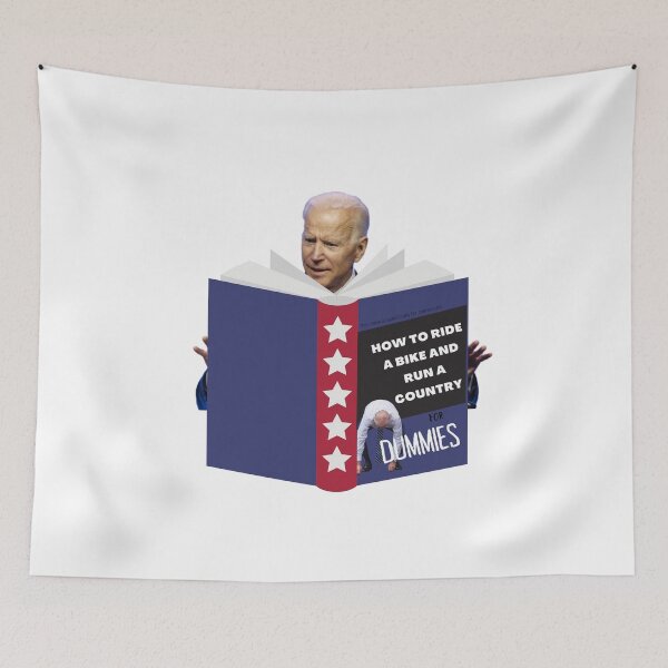Item preview, Biden's fall off his bike. Running the Country Is Like Riding a Bike. Joe Biden how to run a country for dummies designed and sold by T-Look.