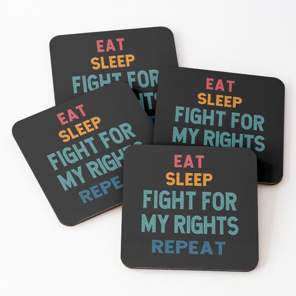 Item preview, Eat Sleep Fight For My Rights Repeat Political Supreme Court Statement designed and sold by PeachesMommy.