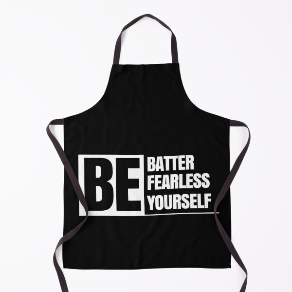 Item preview, Be Batter Fearless Yourself designed and sold by man0s.