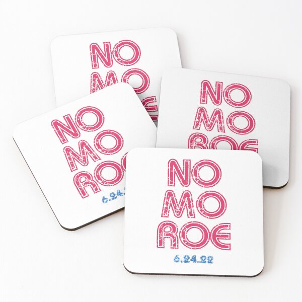 Item preview, No Mo Roe (Roe Overturned) designed and sold by mjdgop97.