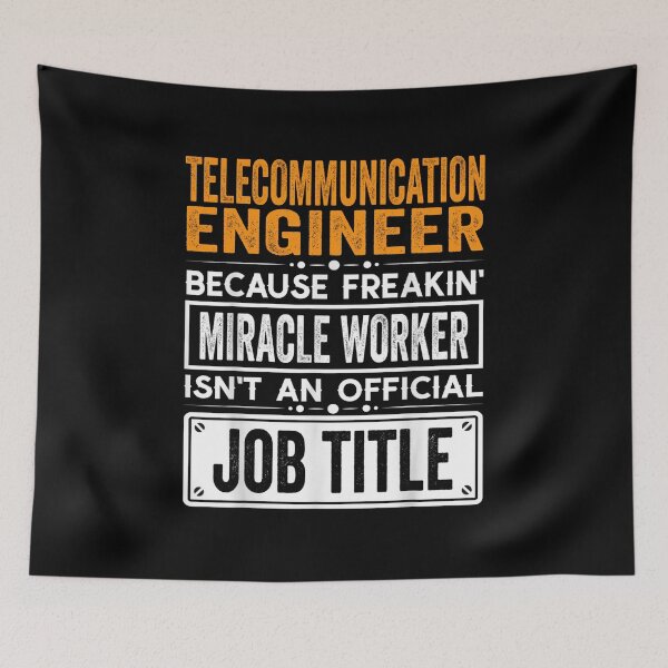 Item preview, Telecommunications engineer Because Freaking Miracle Worker Isn’t an Official Job Title, Telecommunications engineer Christmas Fathers Day shirt designed and sold by xlnv.