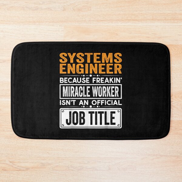 Item preview, systems engineer Because Freaking Miracle Worker Isn’t an Official Job Title, systems engineer Christmas Fathers Day shirt designed and sold by xlnv.
