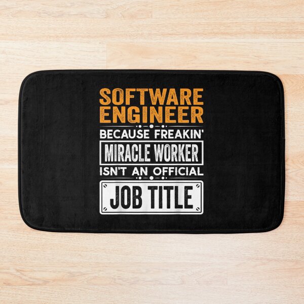 Item preview, Software engineer Because Freaking Miracle Worker Isn’t an Official Job Title, Software engineer Christmas Fathers Day shirt designed and sold by xlnv.