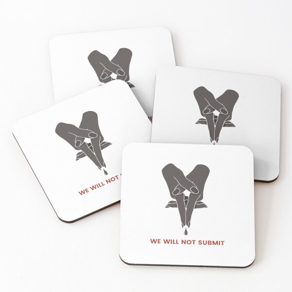 Item preview, We Will Not Submit Abortions - My Body, My Choice designed and sold by SD Studios.