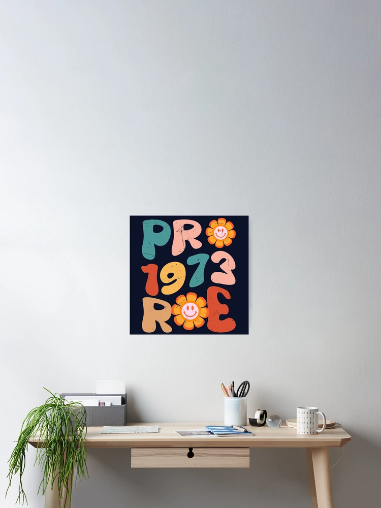 Aperçu 2 sur 3. Poster avec l'œuvre Pro Roe créée et vendue par dev11588.