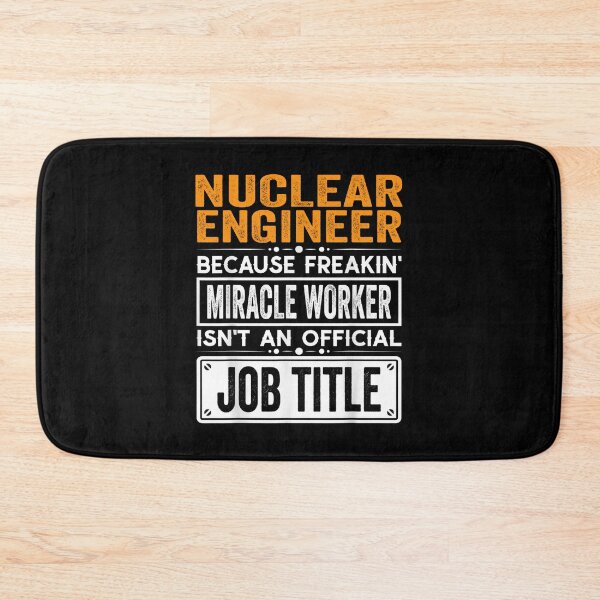 Item preview, Nuclear engineer Because Freaking Miracle Worker Isn’t an Official Job Title, Nuclear engineer Christmas Fathers Day shirt designed and sold by xlnv.