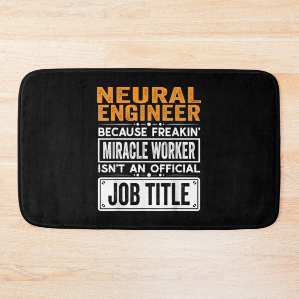 Item preview, Neural engineer Because Freaking Miracle Worker Isn’t an Official Job Title, Neural engineer Christmas Fathers Day shirt designed and sold by xlnv.