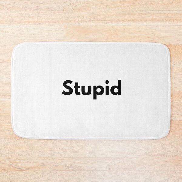 Item preview, Stupid designed and sold by Dj Gavric998.
