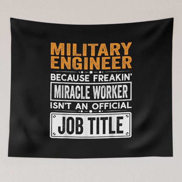 Item preview, Military engineer Because Freaking Miracle Worker Isn’t an Official Job Title, Military engineer Christmas Fathers Day shirt designed and sold by xlnv.