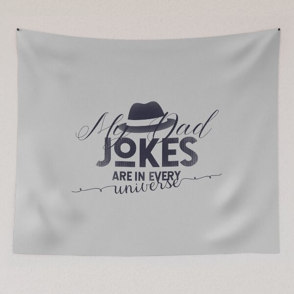 Item preview, My Dad Jokes Are In Every Universe - Funny Gaming Quote designed and sold by VichallanStudio.