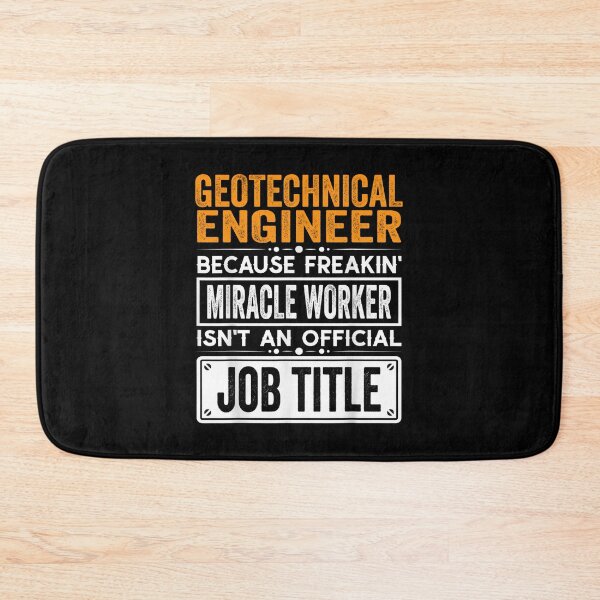 Item preview, Geotechnical engineer Because Freaking Miracle Worker Isn’t an Official Job Title, Geotechnical engineer Christmas Fathers Day shirt designed and sold by xlnv.