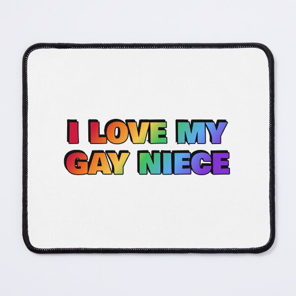 Item preview, I love my gay niece - Pride rainbow colors designed and sold by Inspirationmotivation.