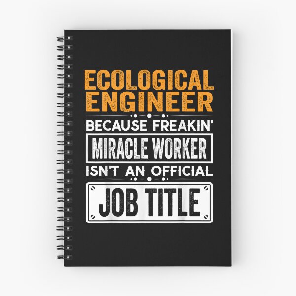 Item preview, Ecological engineer Because Freaking Miracle Worker Isn’t an Official Job Title, Ecological engineer Christmas Fathers Day shirt designed and sold by xlnv.