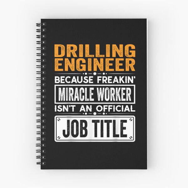 Item preview, Drilling engineer Because Freaking Miracle Worker Isn’t an Official Job Title, Drilling engineer Christmas Fathers Day shirt designed and sold by xlnv.
