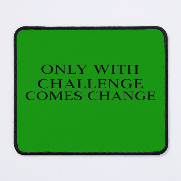 Item preview, Only With Change Comes Change! designed and sold by CornerStone57.