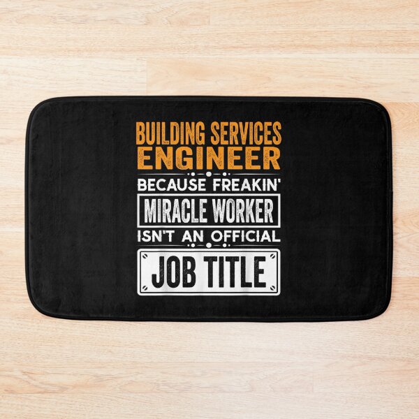 Item preview, Building services engineer Because Freaking Miracle Worker Isn’t an Official Job Title, Building services engineer Christmas Fathers Day shirt designed and sold by xlnv.