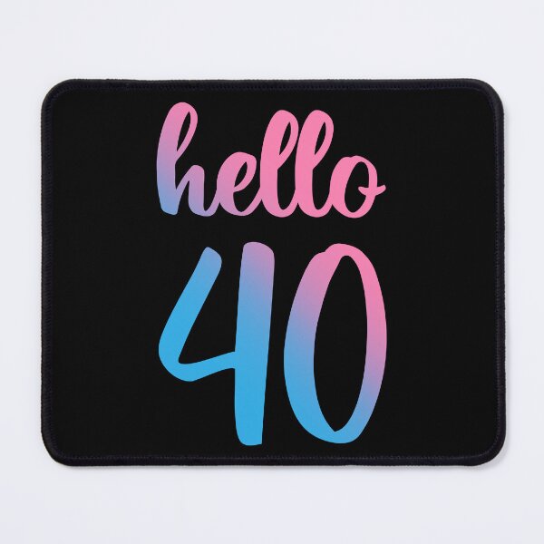 Item preview, Hello Forty II - 40th Birthday Gift designed and sold by Lemon Pepper.