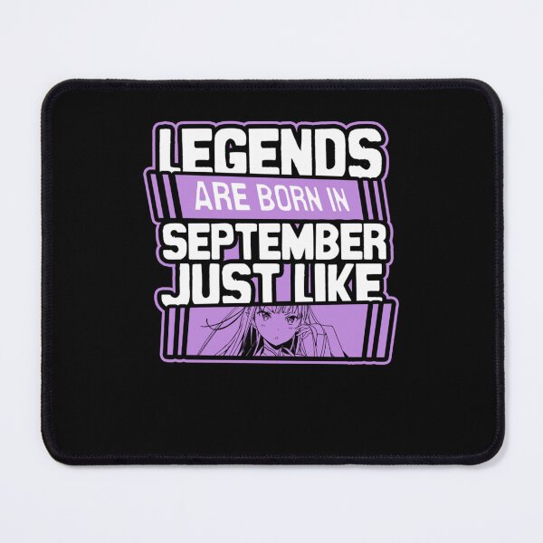 Item preview, Legends Are Born On September 23rd Happy September Birthday ReZero Emilia ReZero Starting Life In designed and sold by najeeasjj098.