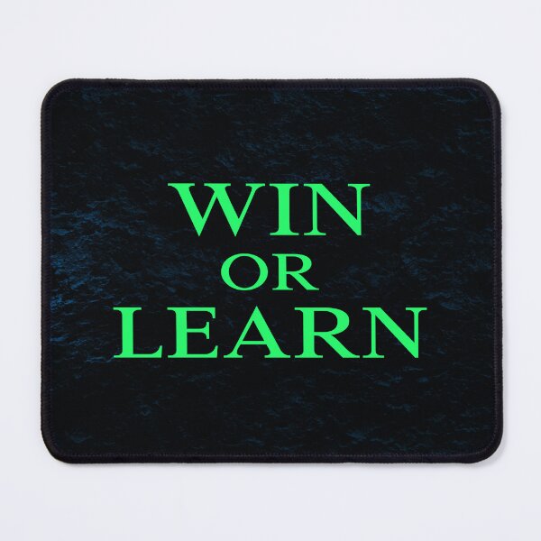 Item preview, Win or Learn designed and sold by CornerStone57.