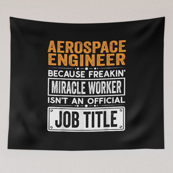 Item preview, Aerospace engineer Because Freaking Miracle Worker Isn’t an Official Job Title, Aerospace engineer Christmas Fathers Day shirt designed and sold by xlnv.
