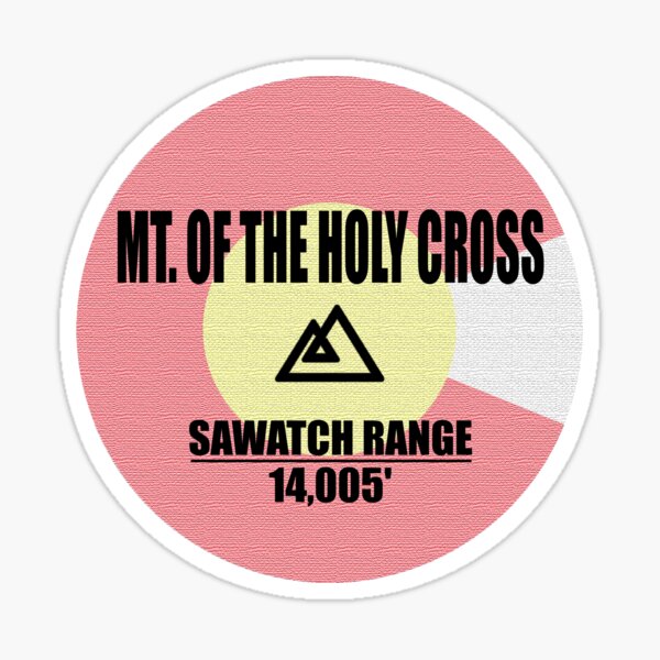 Mt Of The Holy Cross Sticker For Sale By Esskay Redbubble