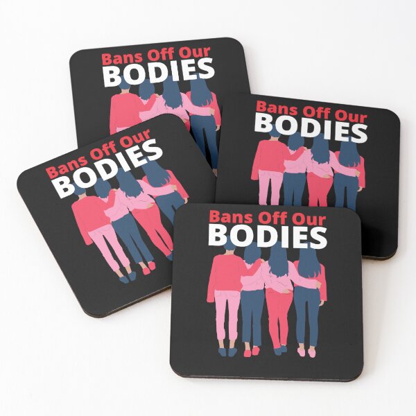 Item preview, Bans Off Our Bodies designed and sold by Life Is Beautiful.