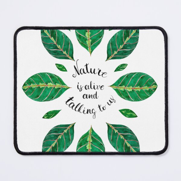 Item preview, Nature is alive and talking to us designed and sold by GinColorist.