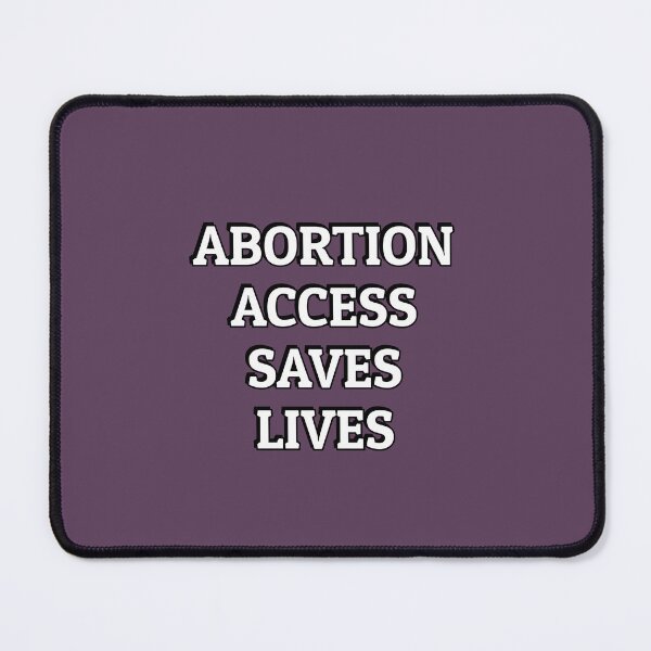 Item preview, Abortion access saves lives - PRO CHOICE designed and sold by Inspirationmotivation.