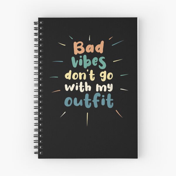 Item preview, Bad vibes don't go with my outfit designed and sold by bilal233.