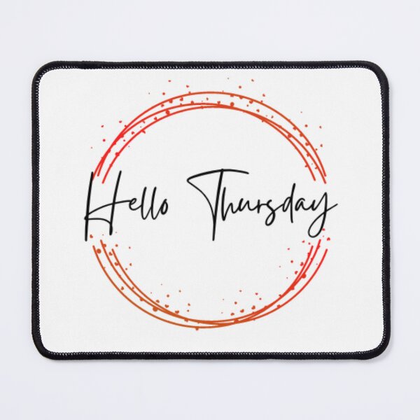 Item preview, Hello Thursday designed and sold by celadonshop.