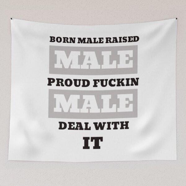 Aperçu de l'œuvre Born Male Raised Male créée et vendue par Lofi8Store.