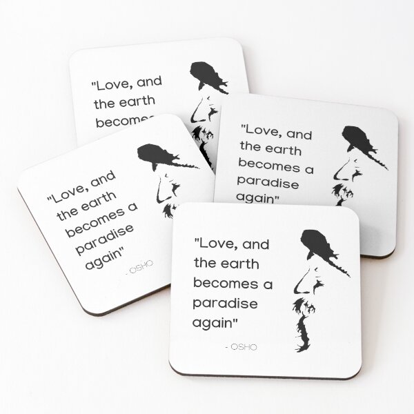 Item preview, Love, and the earth becomes a paradise again ... Osho Quote – To Turn You Outside In! - text design designed and sold by RetComly.