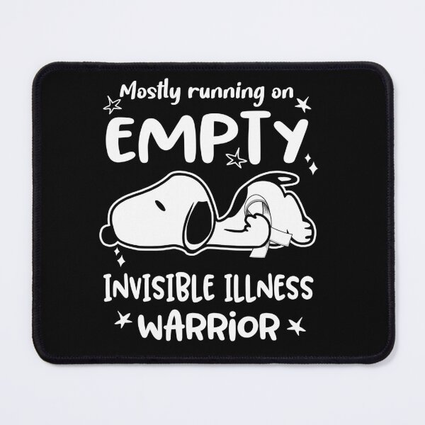 Item preview, Mostly Running on Empty Invisible Illness Warrior designed and sold by Wlsnpeggy.