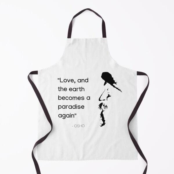 Item preview, Love, and the earth becomes a paradise again ... Osho Quote – To Turn You Outside In! - text design designed and sold by RetComly.