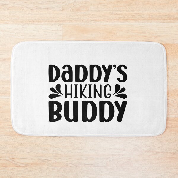 Item preview, Daddy's Hiking Budy I love Camping Hiking Camping Tree Mountains Tent Art Design Happy Apparel Essential Inspiration Joy Mood Funny designed and sold by DesignByHeartUK.