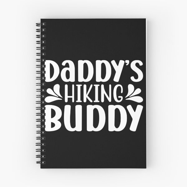 Item preview, Daddy's Hiking Budy I love Camping Hiking Camping Tree Mountains Tent Art Design Happy Apparel Essential Inspiration Joy Mood Funny designed and sold by DesignByHeartUK.