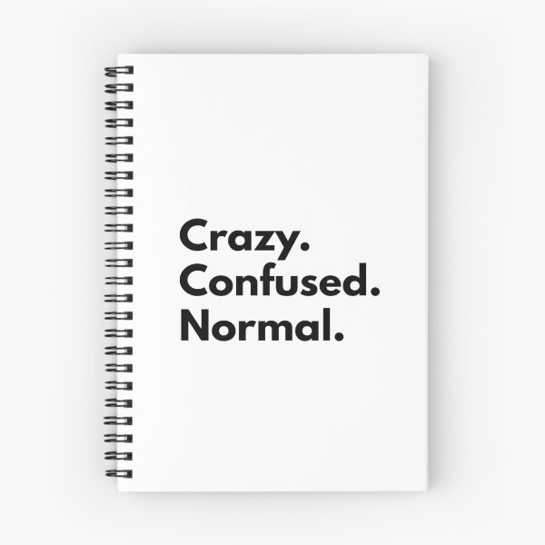 Item preview, Crazy. Confused. Normal. designed and sold by Dj Gavric998.