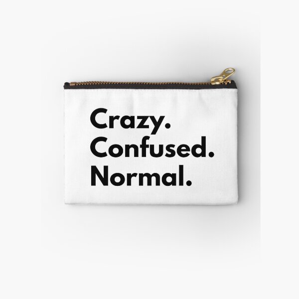 Item preview, Crazy. Confused. Normal. designed and sold by Dj Gavric998.