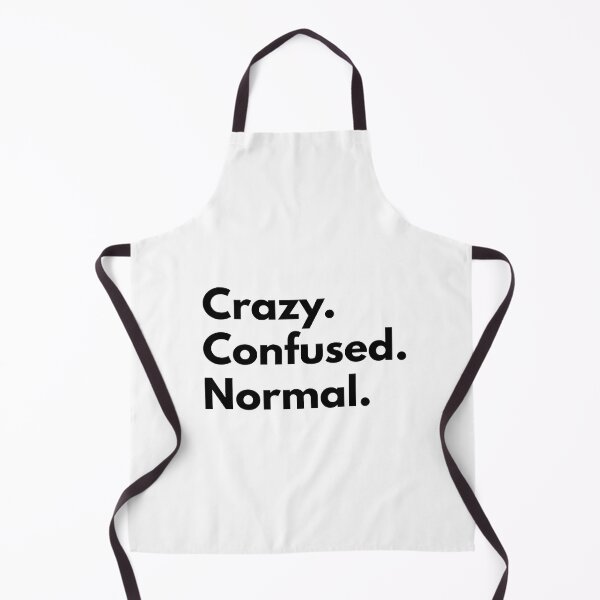 Item preview, Crazy. Confused. Normal. designed and sold by Dj Gavric998.