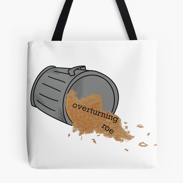 Item preview, Overturning Roe is trash designed and sold by maya jaffe.