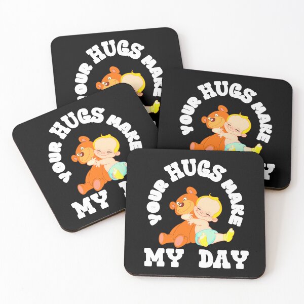 Item preview, YOUR HUGS MAKE MY DAY designed and sold by Affyboss6.