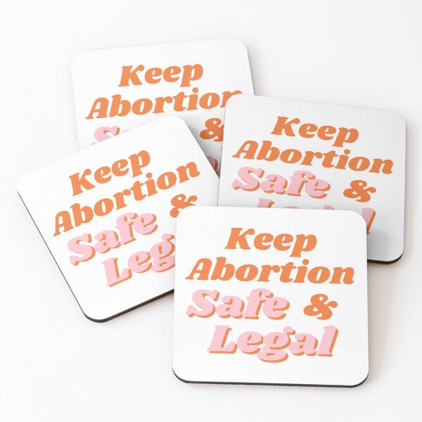 Item preview, Keep Abortion Safe and Legal designed and sold by UMD ARF.