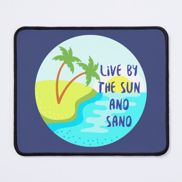 Item preview, Live by the Sun and Sand Sunshine designed and sold by SunfullyYours.