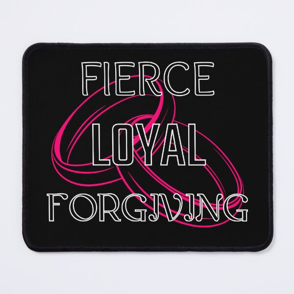Item preview, Fierce. Loyal. Forgiving. #4 designed and sold by VTbonds.