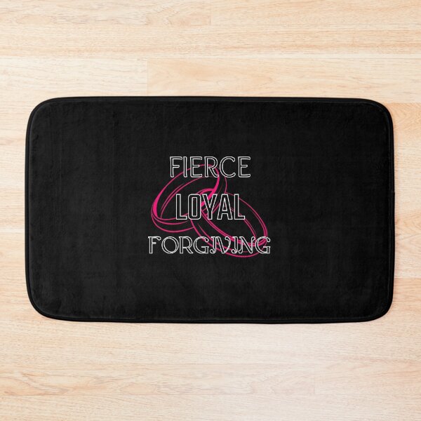 Item preview, Fierce. Loyal. Forgiving. #4 designed and sold by VTbonds.