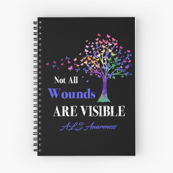 Item preview, Not All Wounds Are Visible ALS Awareness designed and sold by Hatjar.
