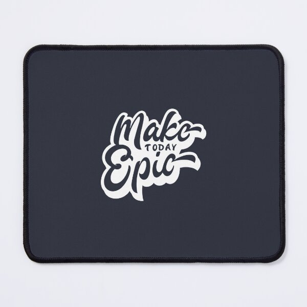 Item preview, Make Today Epic designed and sold by bohoprints.