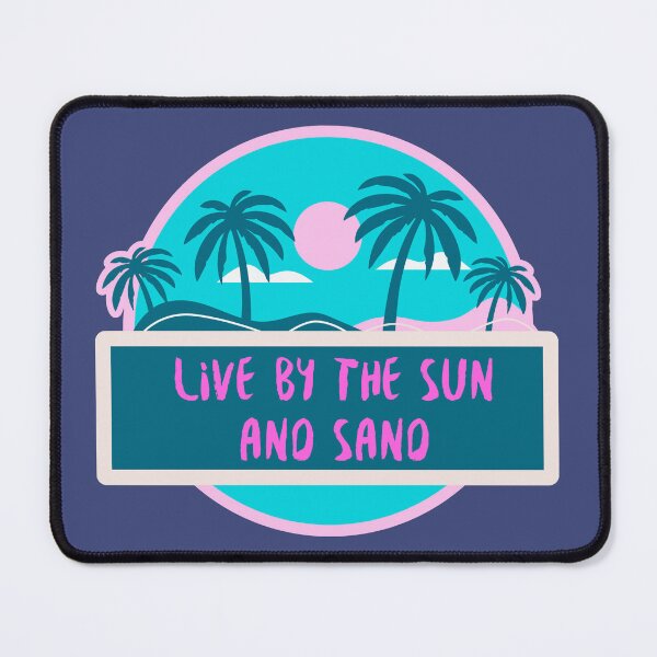 Item preview, Live by the Sun and Sand Sunshine designed and sold by SunfullyYours.