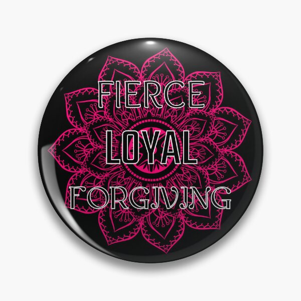 Item preview, Fierce. Loyal. Forgiving. #6 designed and sold by VTbonds.
